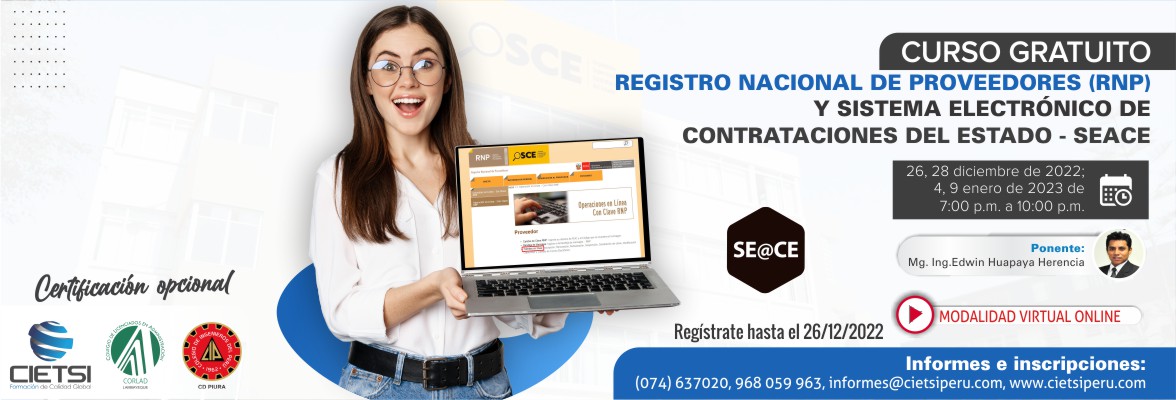 CURSO REGISTRO NACIONAL DE PROVEEDORES – RNP Y SISTEMA ELECTRÓNICO DE CONTRATACIONES DEL ESTADO - SEACE 2022 2023